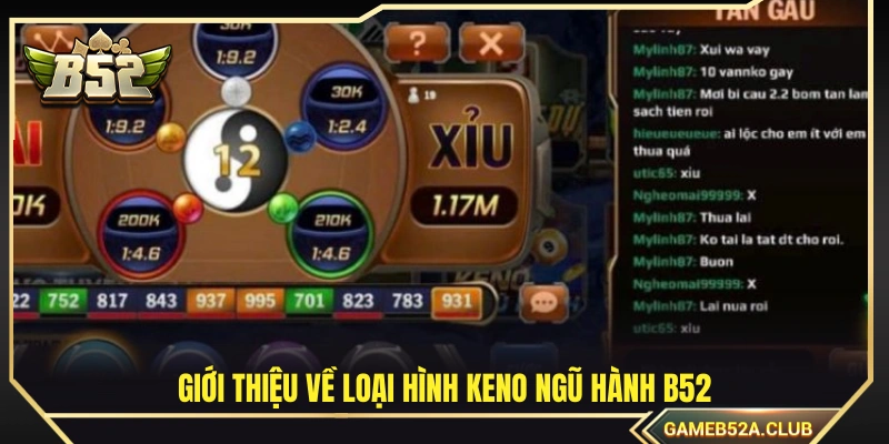 Vài nét về keno ngũ hành B52